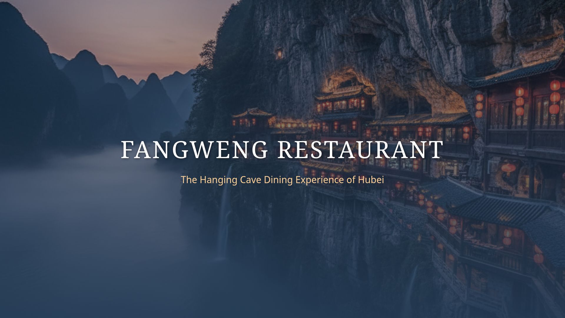 Fangweng Restaurant Guide: China's Hanging Cave Dining