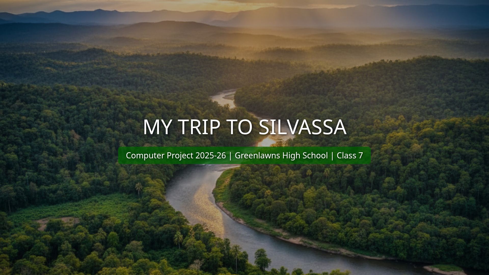 Silvassa Travel Guide: Nature, Culture, and History