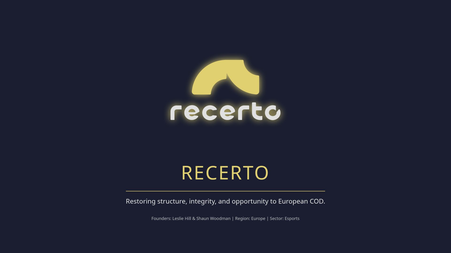Recerto: Rebuilding Europe's Call of Duty Esports Ecosystem