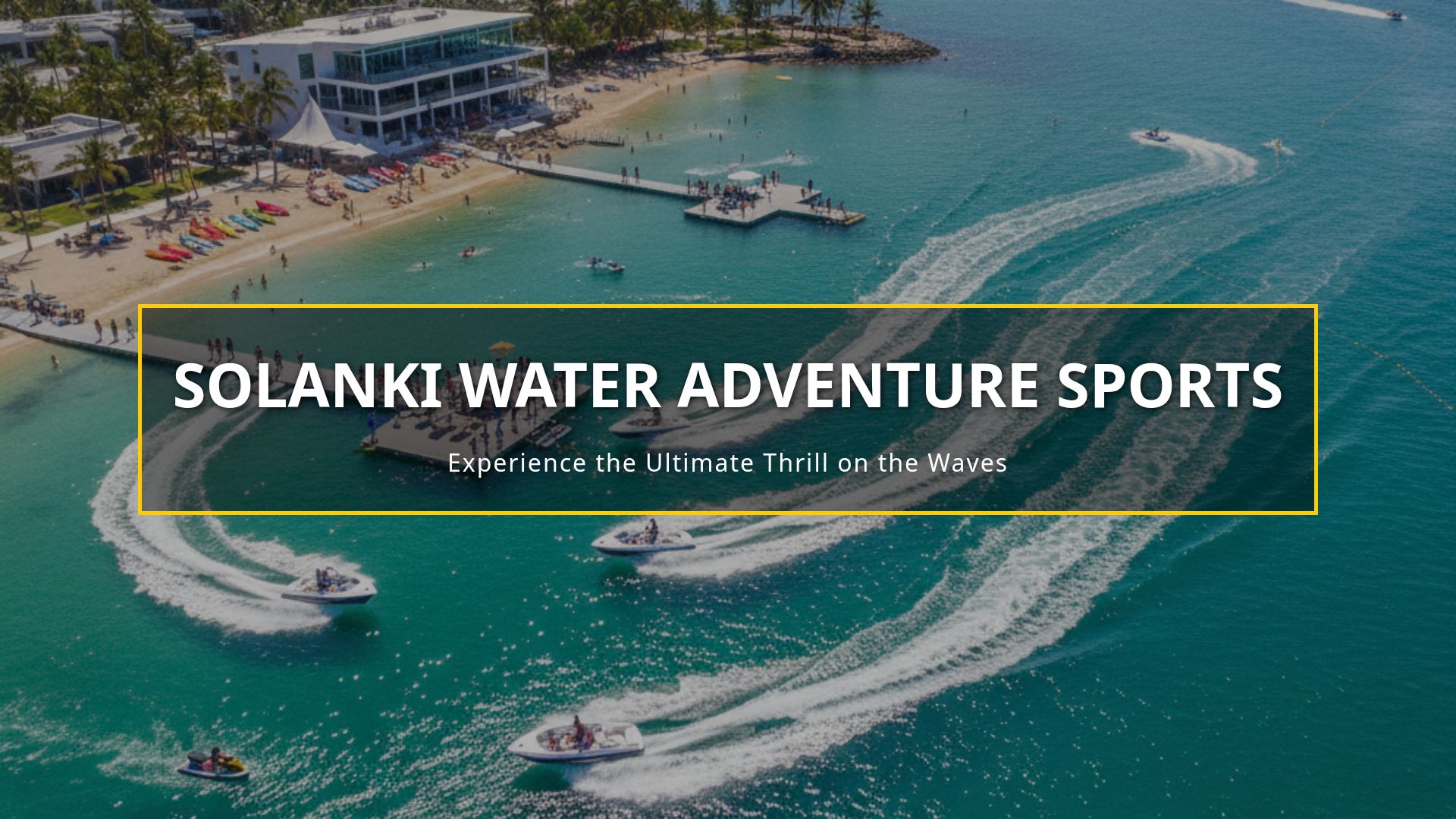Solanki Water Adventure Sports | Top 10 Thrilling Activities