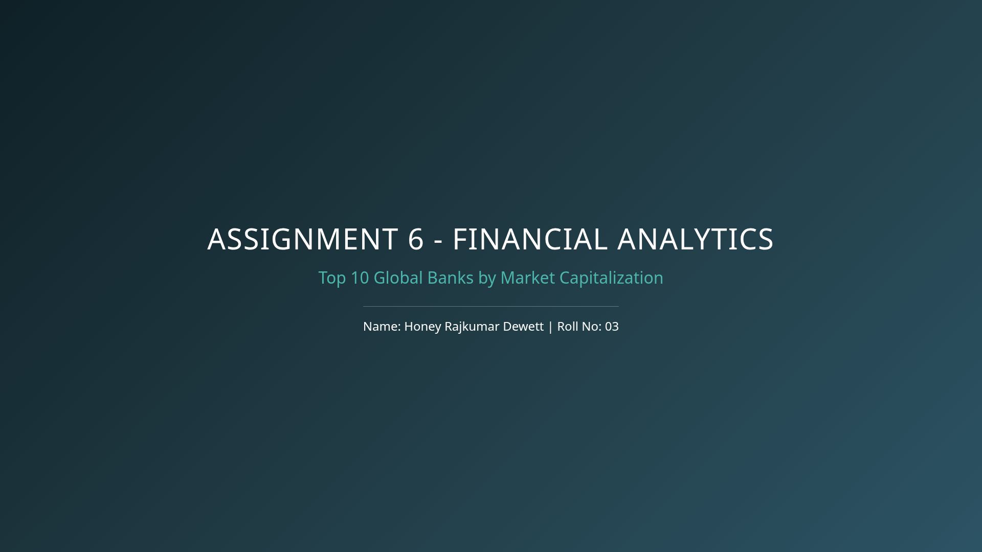 Top 10 Banks by Market Capitalization: Financial Analytics