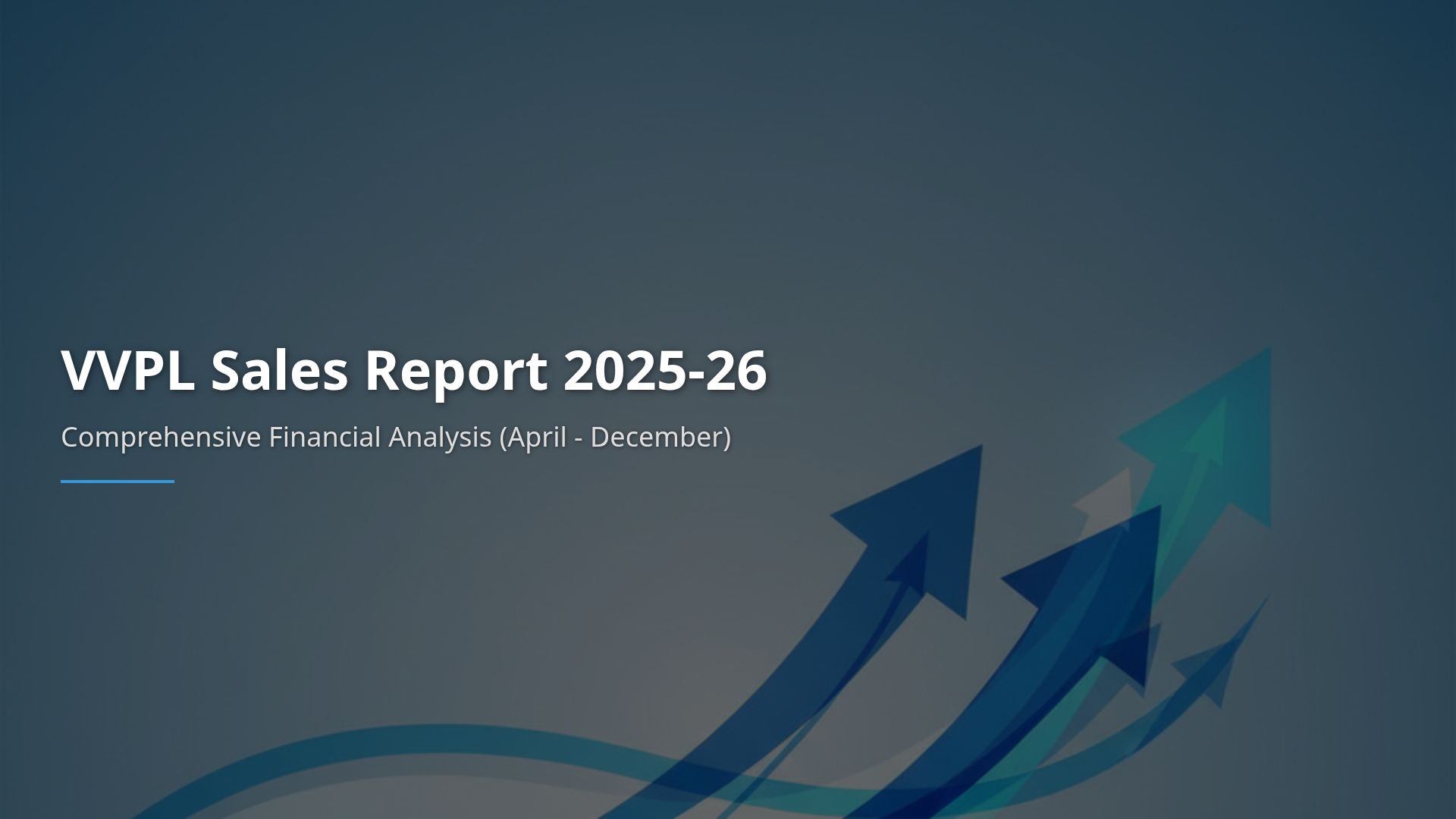 VVPL 2025-26 Sales Report: Financial Analysis & Growth