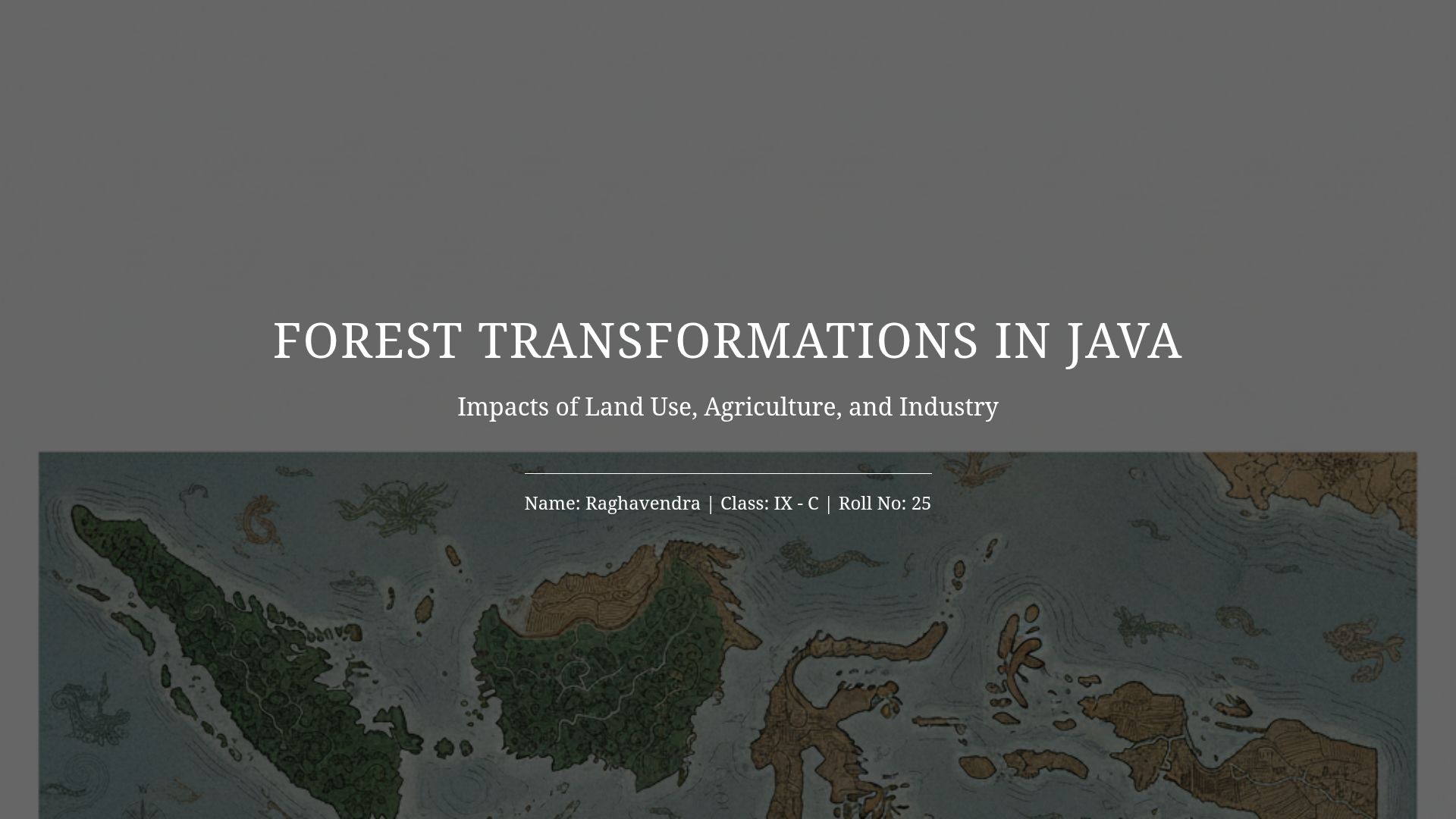 Forest Transformations in Java: Land Use & History