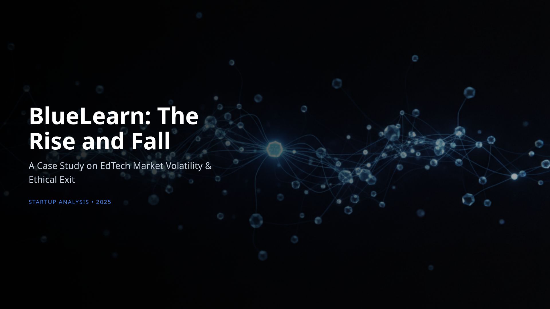 BlueLearn Case Study: EdTech Startup Lessons & Ethical Exit