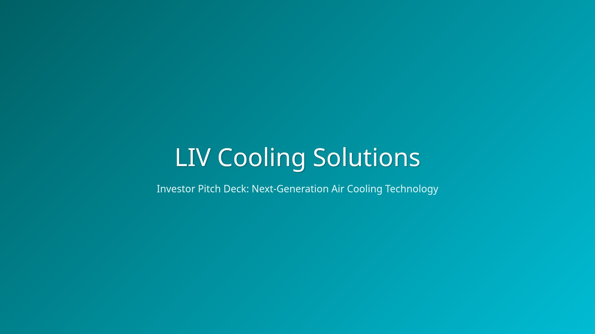 LIV Cooling Solutions Investor Pitch Deck
