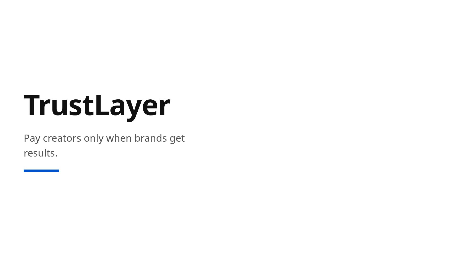 TrustLayer: Performance-Based Payouts for Influencers