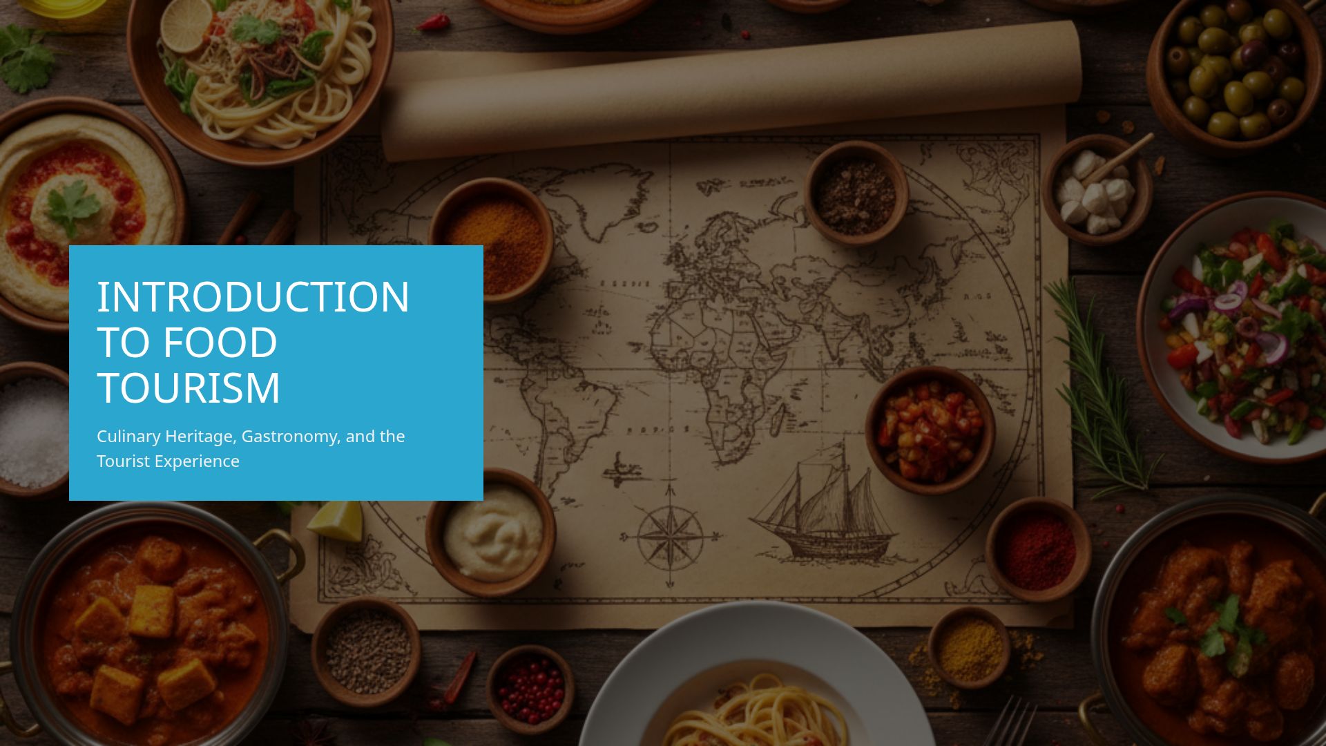 Introduction to Food Tourism: Heritage and Gastronomy