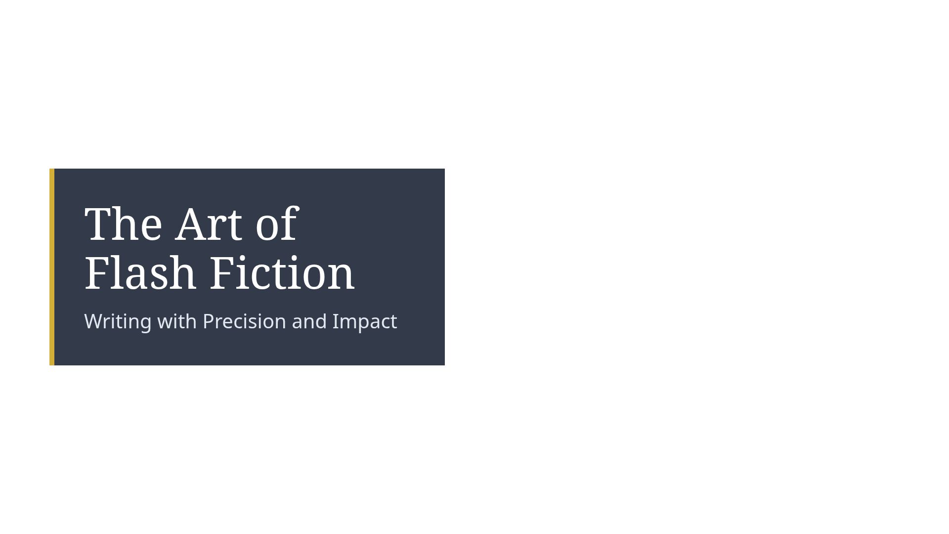 Mastering Flash Fiction: Writing Impactful Short Stories