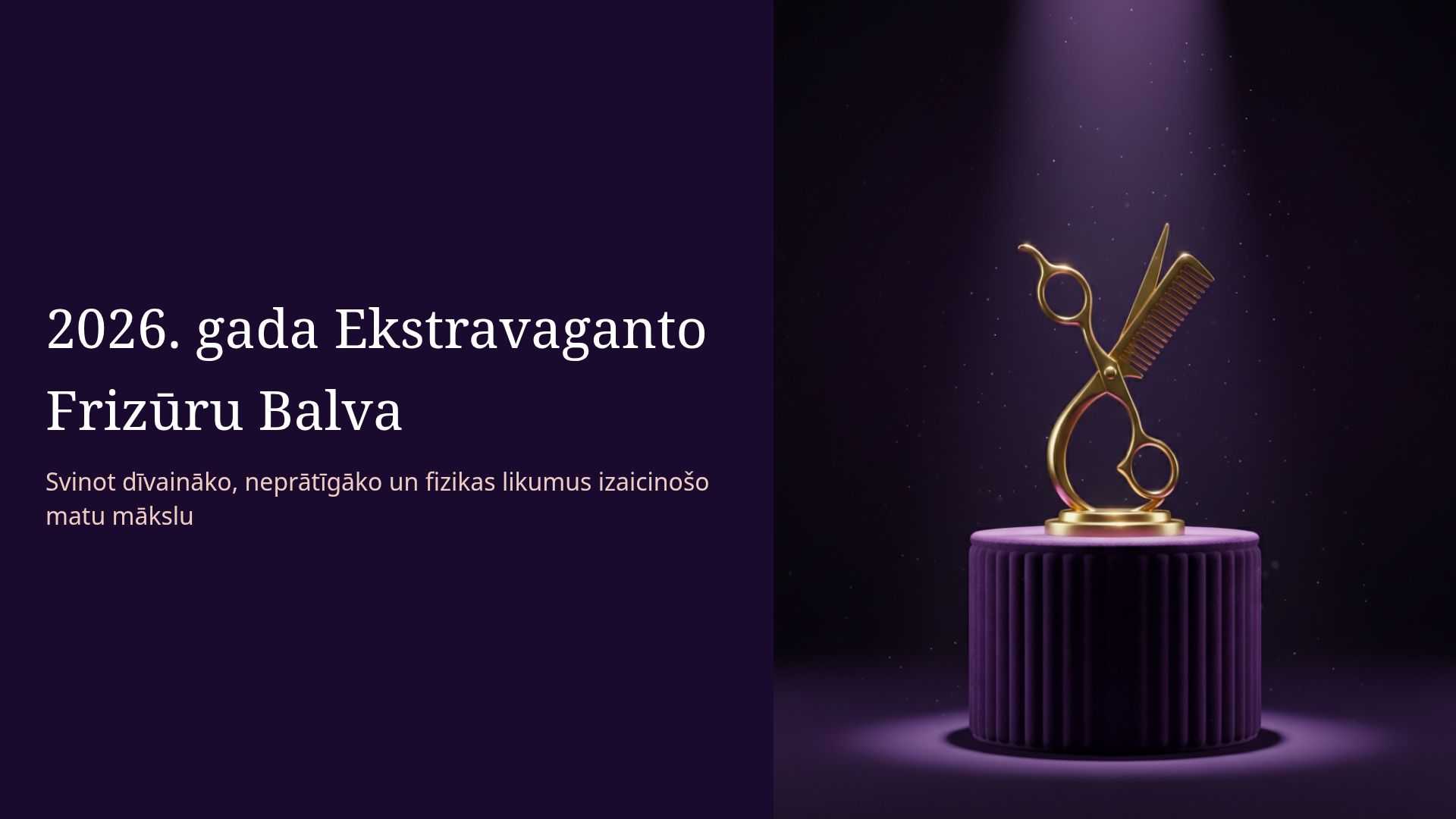 Ekstravaganto Frizūru Balva 2026: Traki Matu Stili
