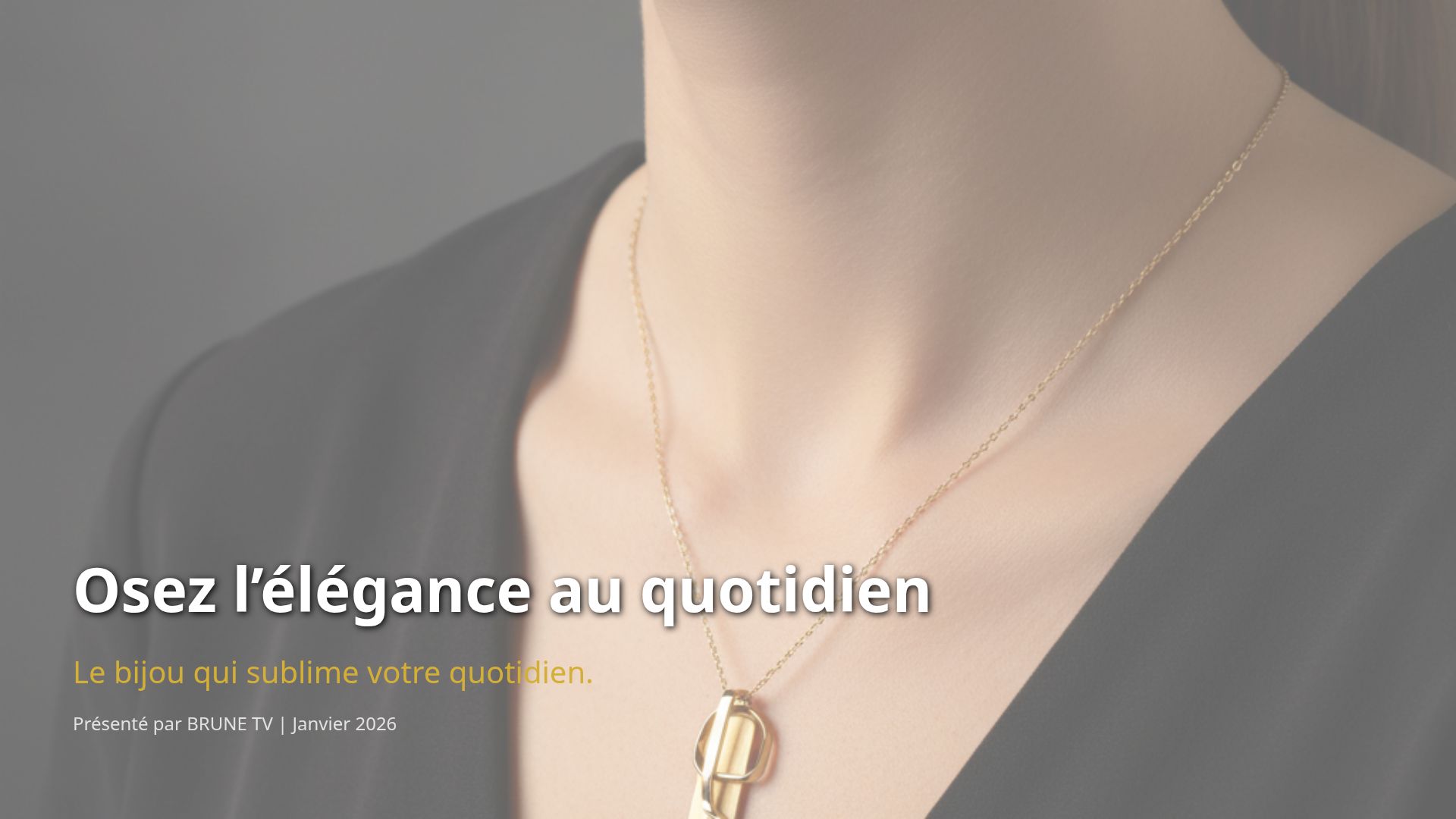 Bijoux Sublimes : Stratégie de Campagne Vidéo et Elégance