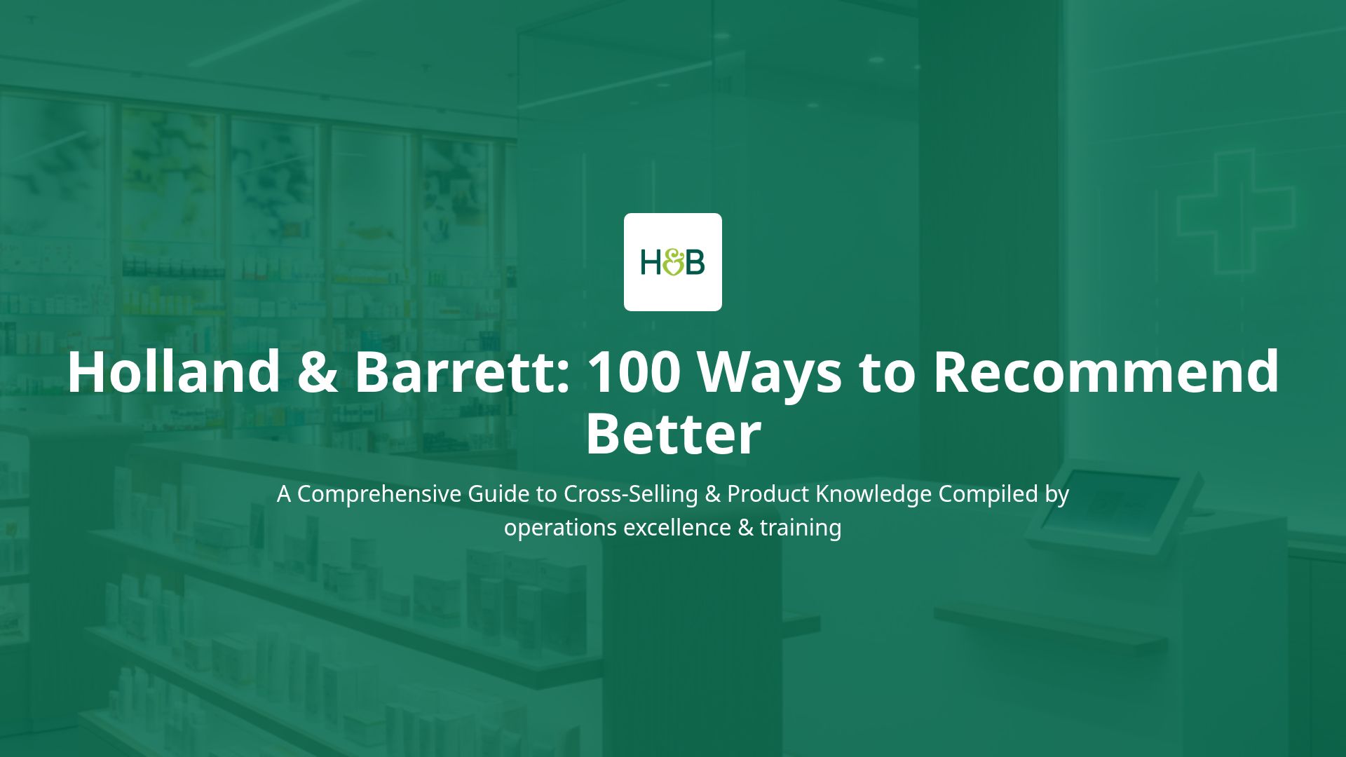 Holland & Barrett: Product Knowledge & Cross-Selling Guide