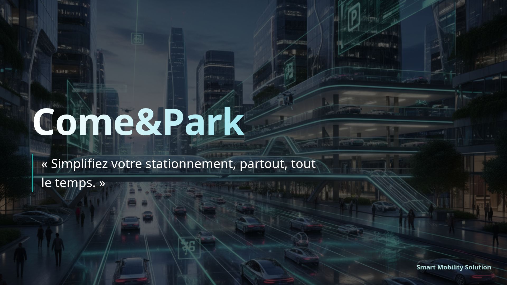 Come&Park : Solution de Stationnement Urbain Intelligent