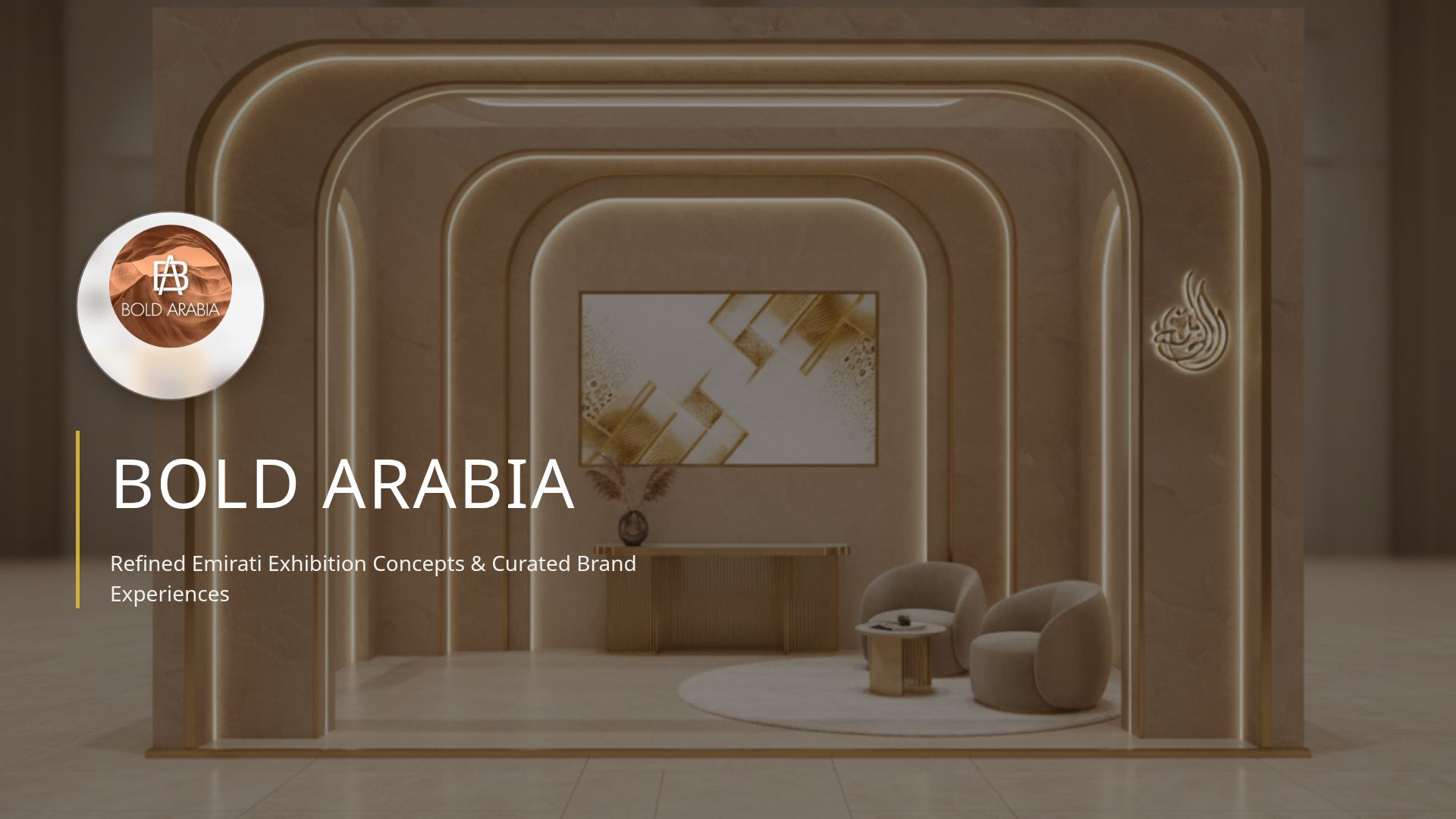 BOLD ARABIA: Premium Emirati Brand Exhibition Experiences