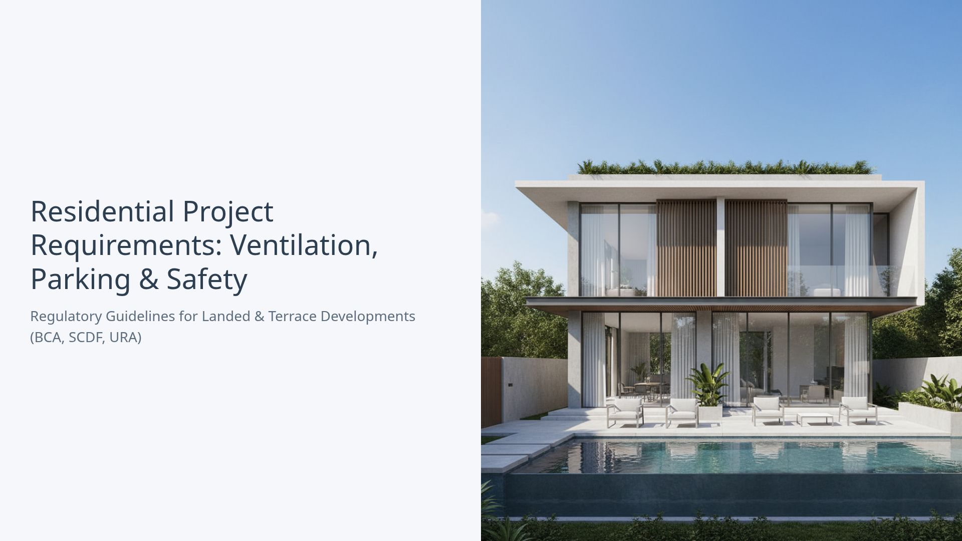 Residential Design: Ventilation, Parking & Safety Guidelines