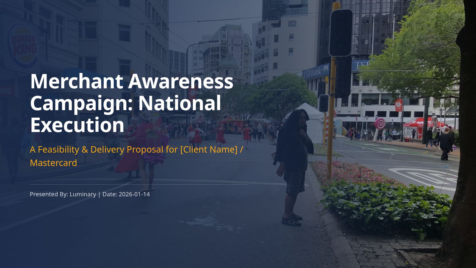 Merchant Awareness Campaign: Proposal & National Execution