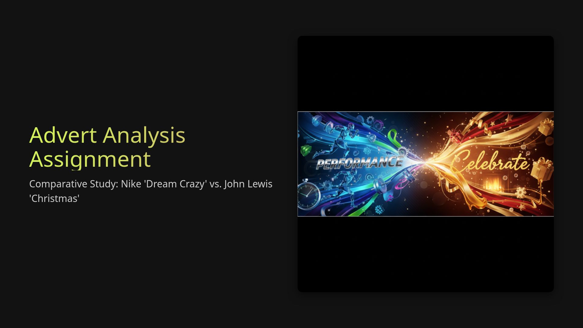 Nike vs John Lewis: Advertising Effectiveness Study