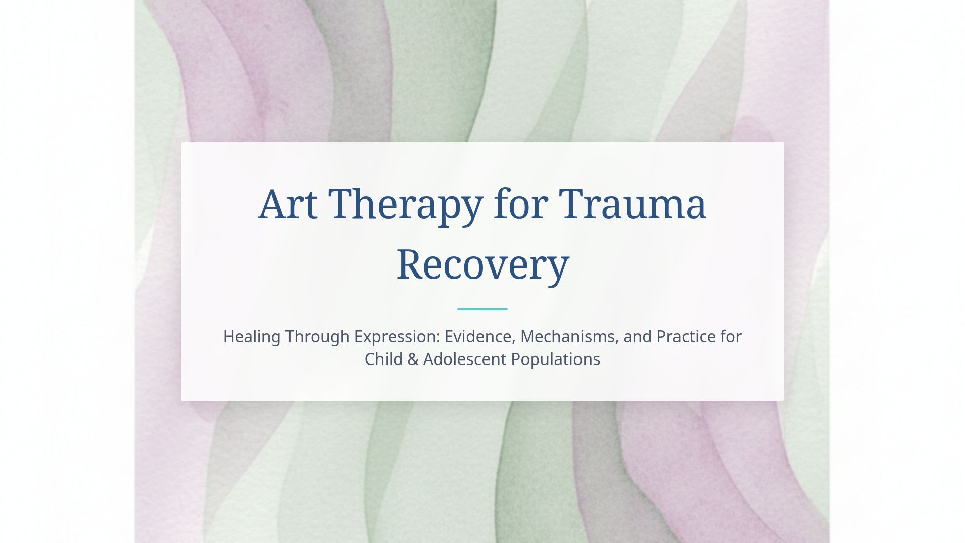 Art Therapy for Youth PTSD: Evidence-Based Recovery Strategies