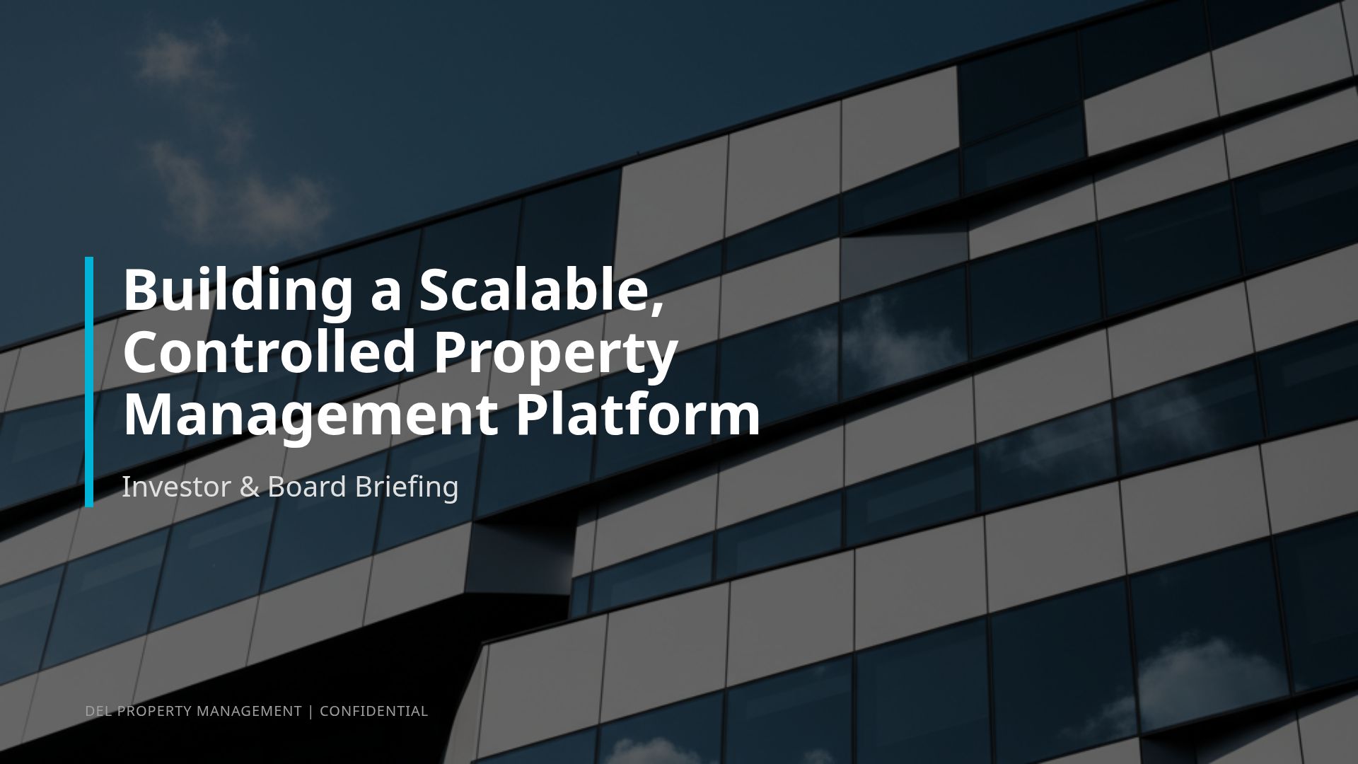 Scaling Governed Property Management Platforms | DEL Briefing