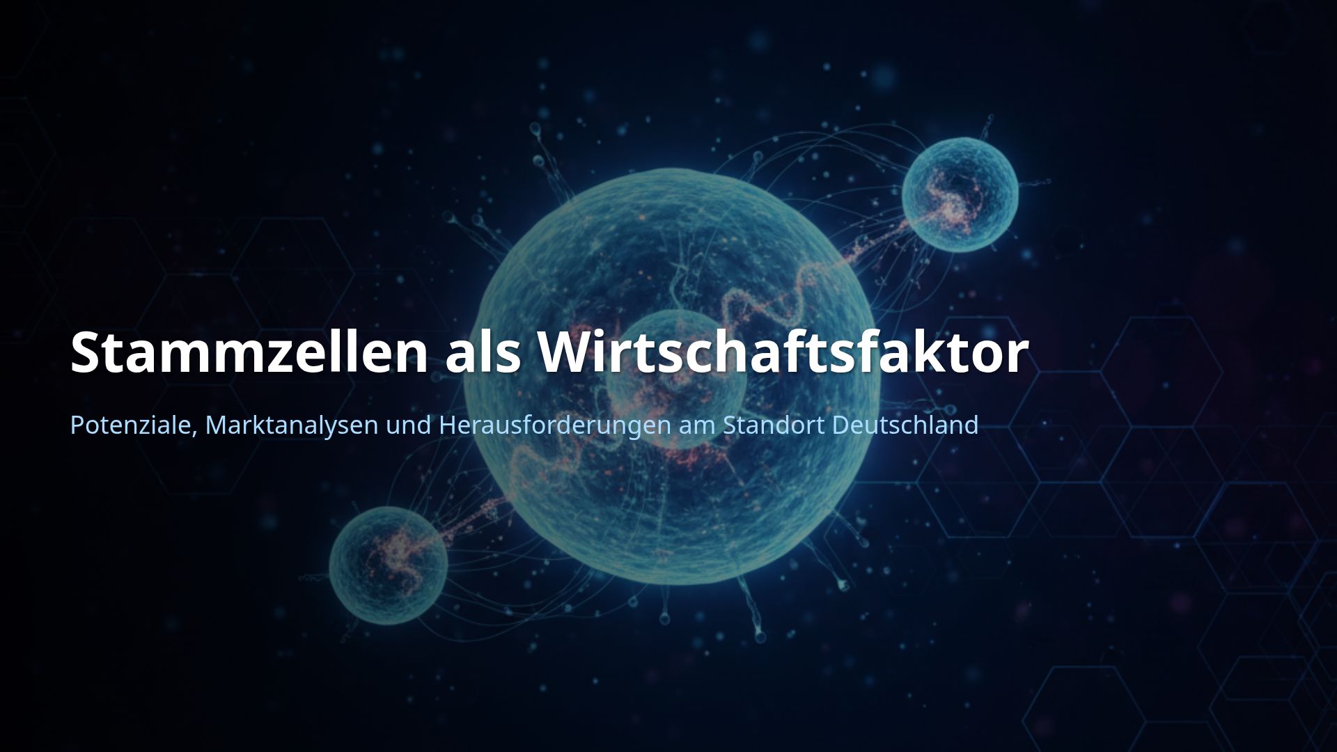 Stammzellen als Wirtschaftsfaktor: Marktprognose & Potenzial