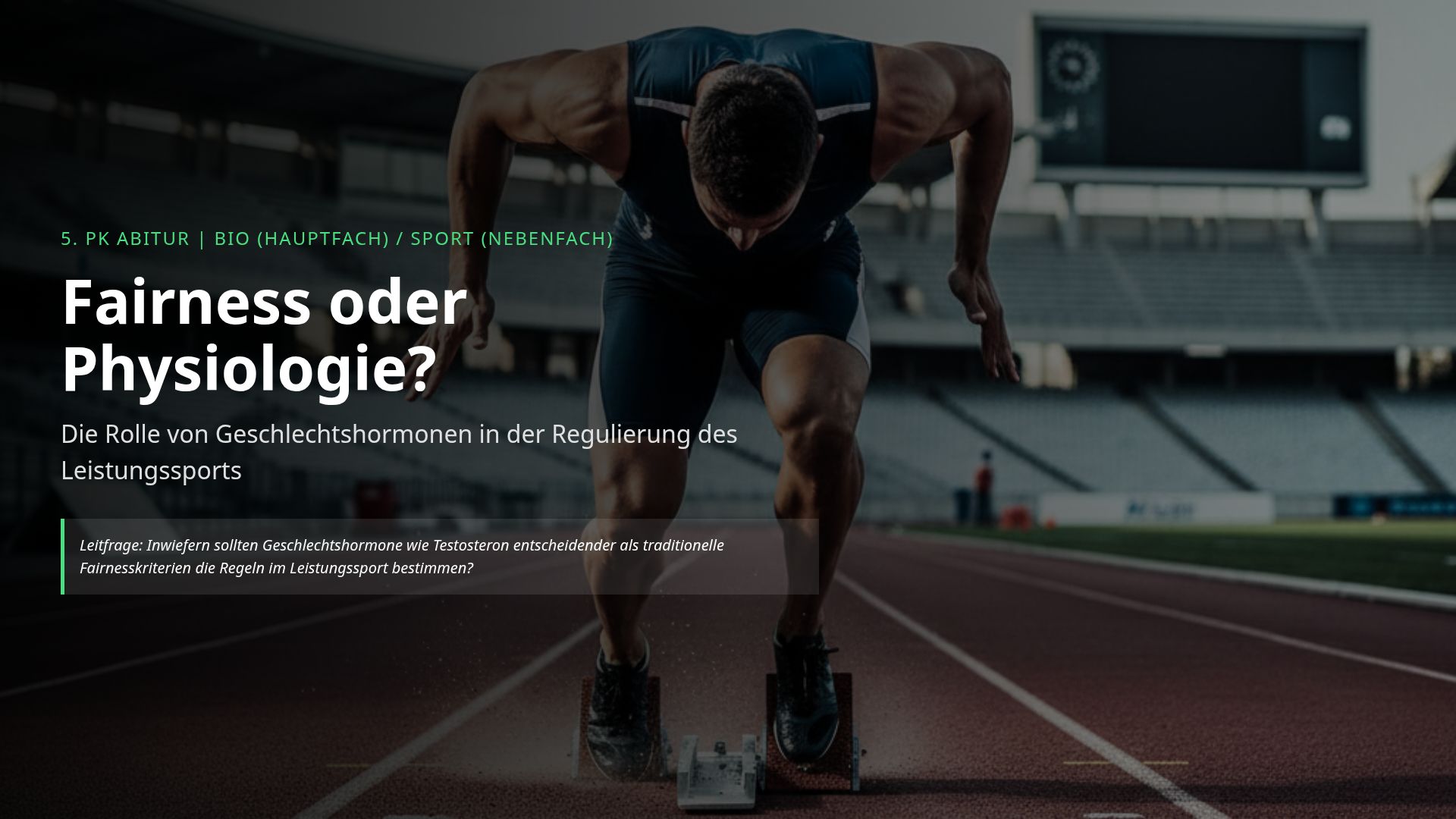 Geschlechtshormone im Sport: Biologie und Fairness