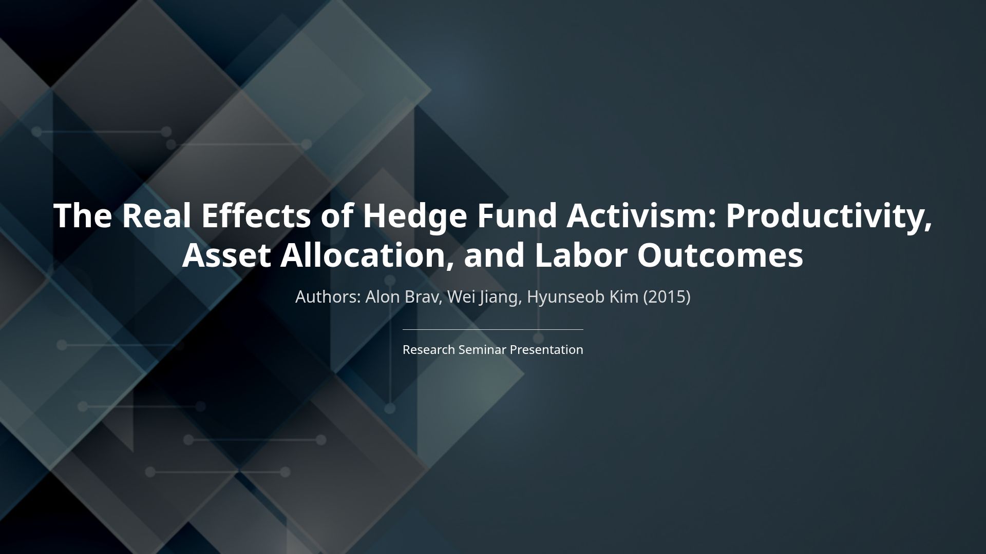 Hedge Fund Activism's Impact on Productivity and Labor