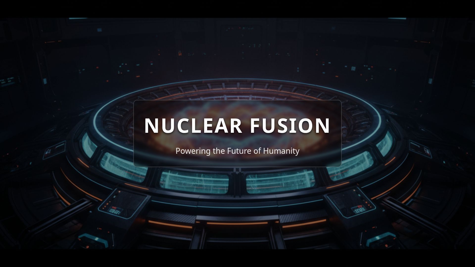 Nuclear Fusion Explained: The Future of Clean Energy