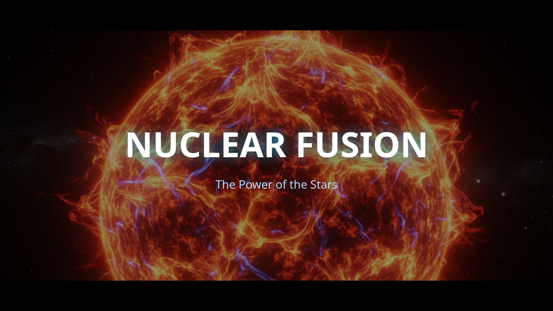 Nuclear Fusion: The Future of Limitless Clean Energy