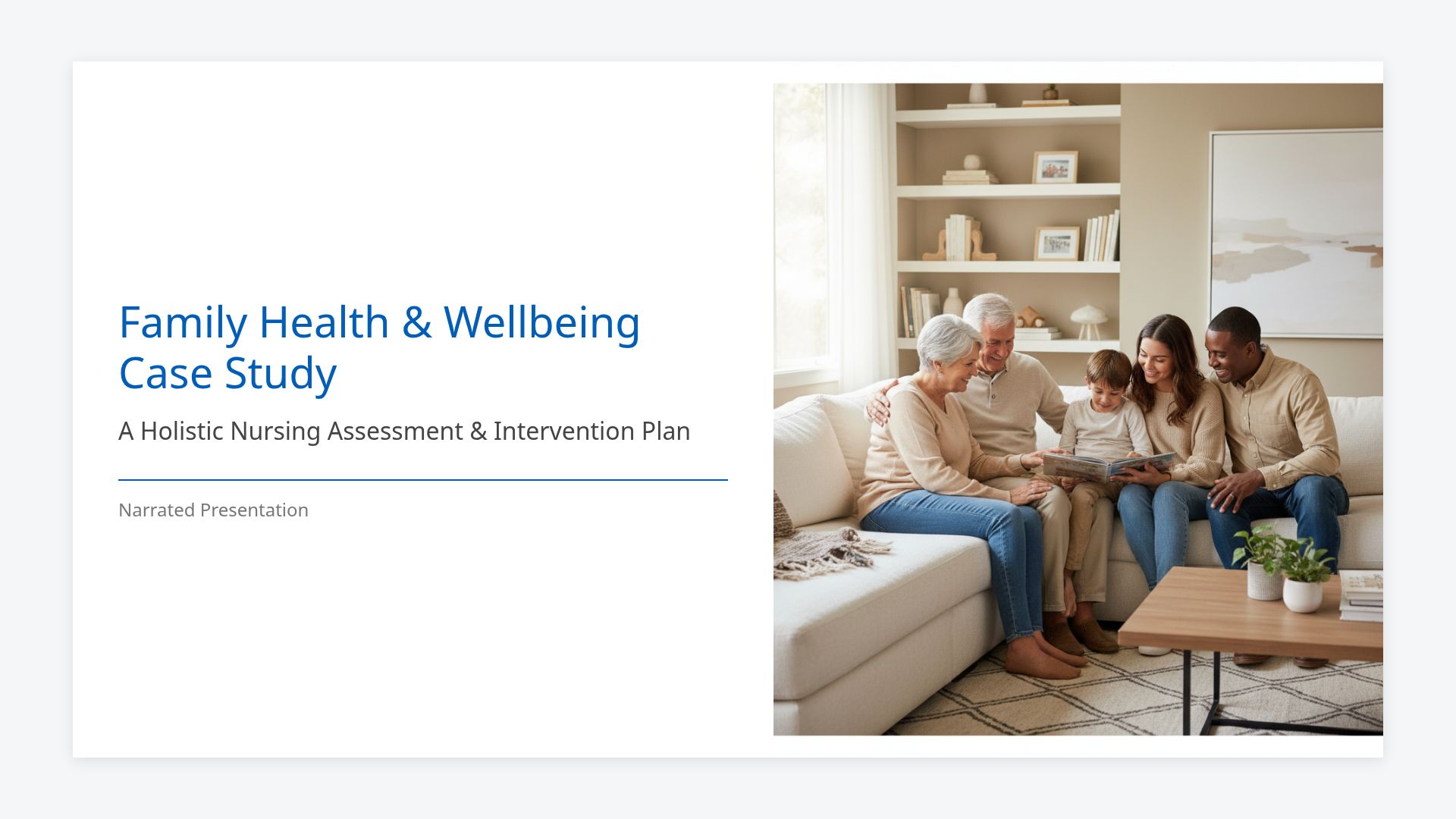 Holistic Nursing Care: Family Health Case Study & Plan