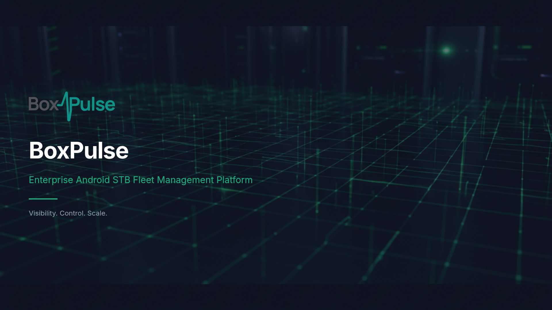 BoxPulse: Enterprise Android STB Fleet Management Platform