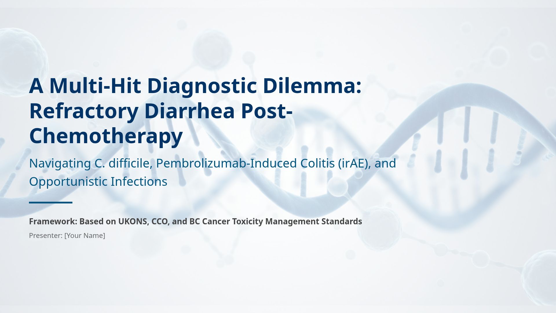 Managing Post-Chemotherapy Refractory Diarrhea & Colitis