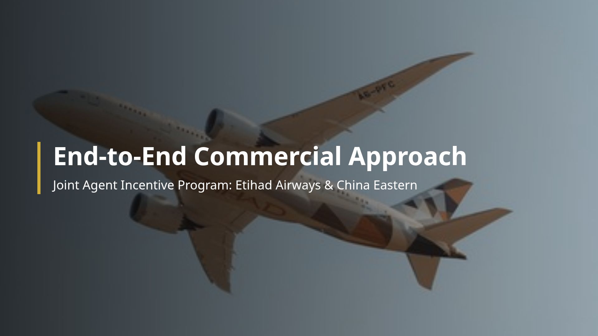Aviation Commercial Strategy: Etihad & China Eastern JV