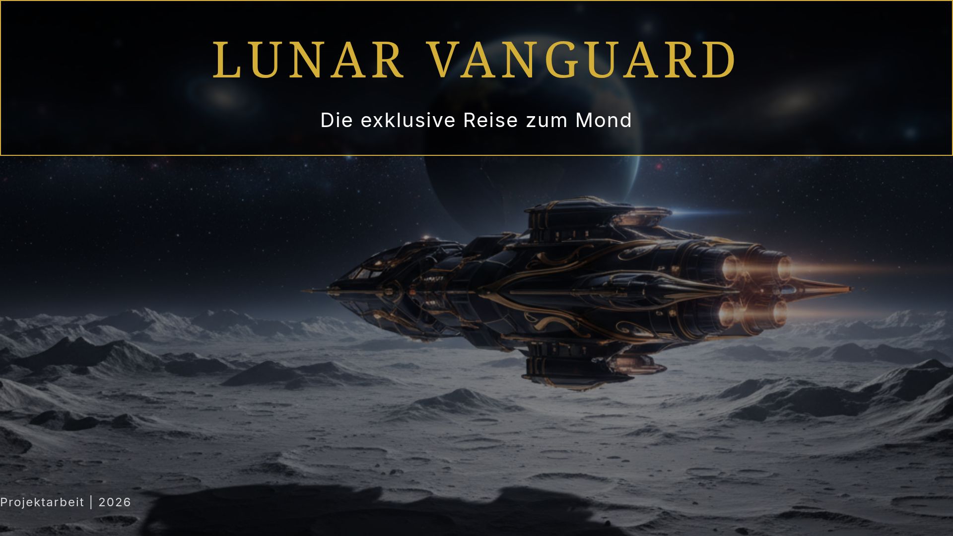 Lunar Vanguard: Luxus-Raumfahrt & Branding-Konzept