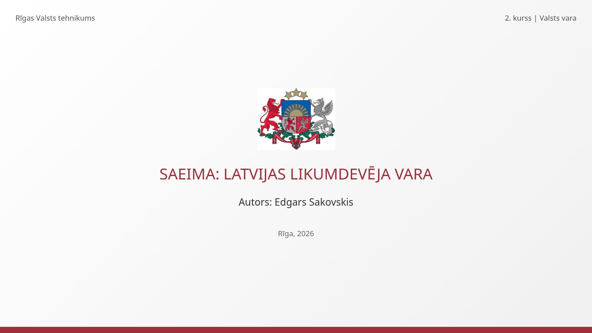 Saeima: Latvijas Likumdevēja Vara un Uzbūve