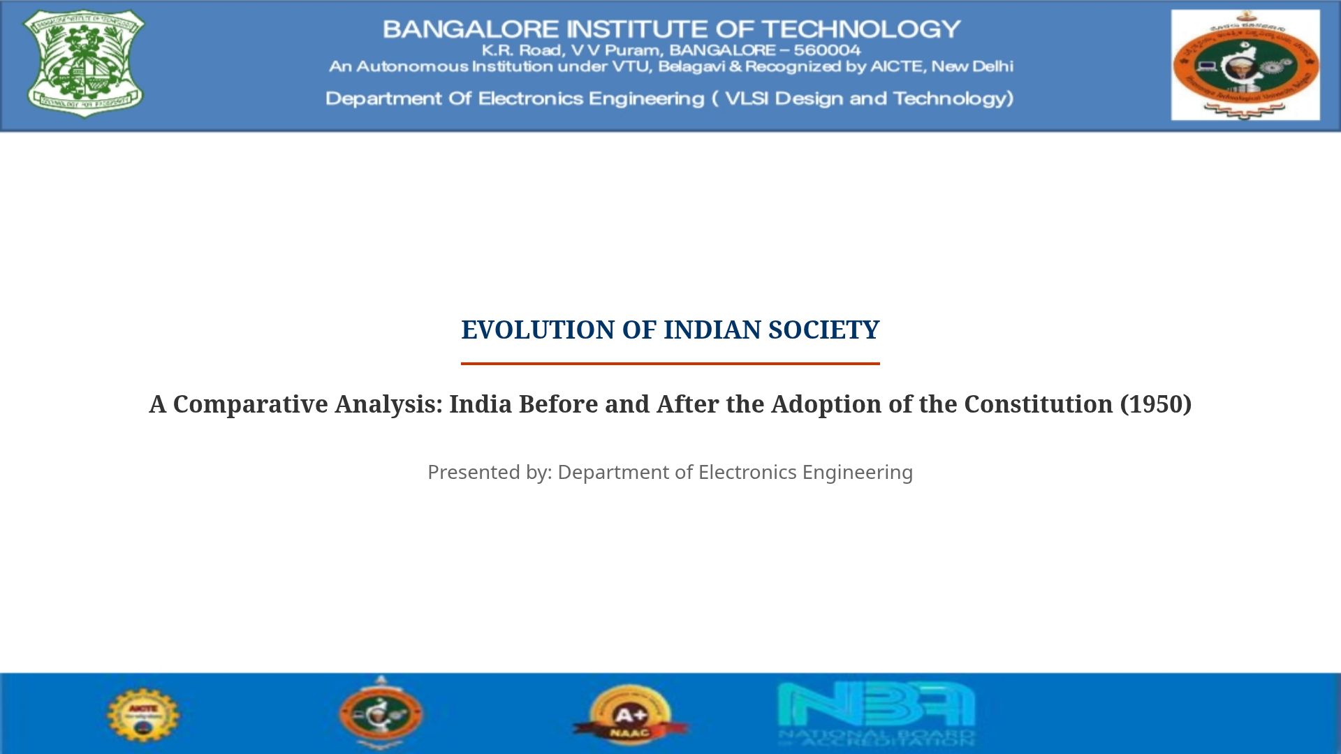 India's Social Evolution: Before and After the Constitution