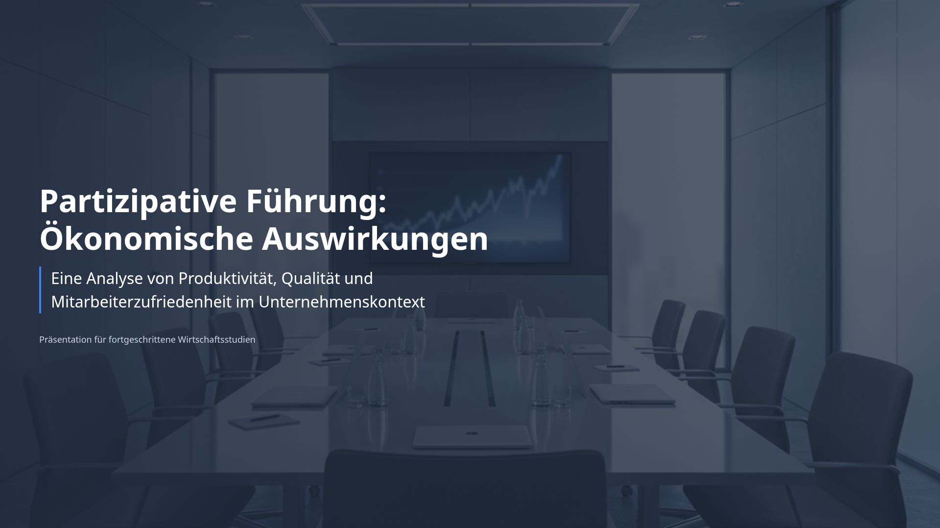 Ökonomische Effekte partizipativer Führung | Analyse