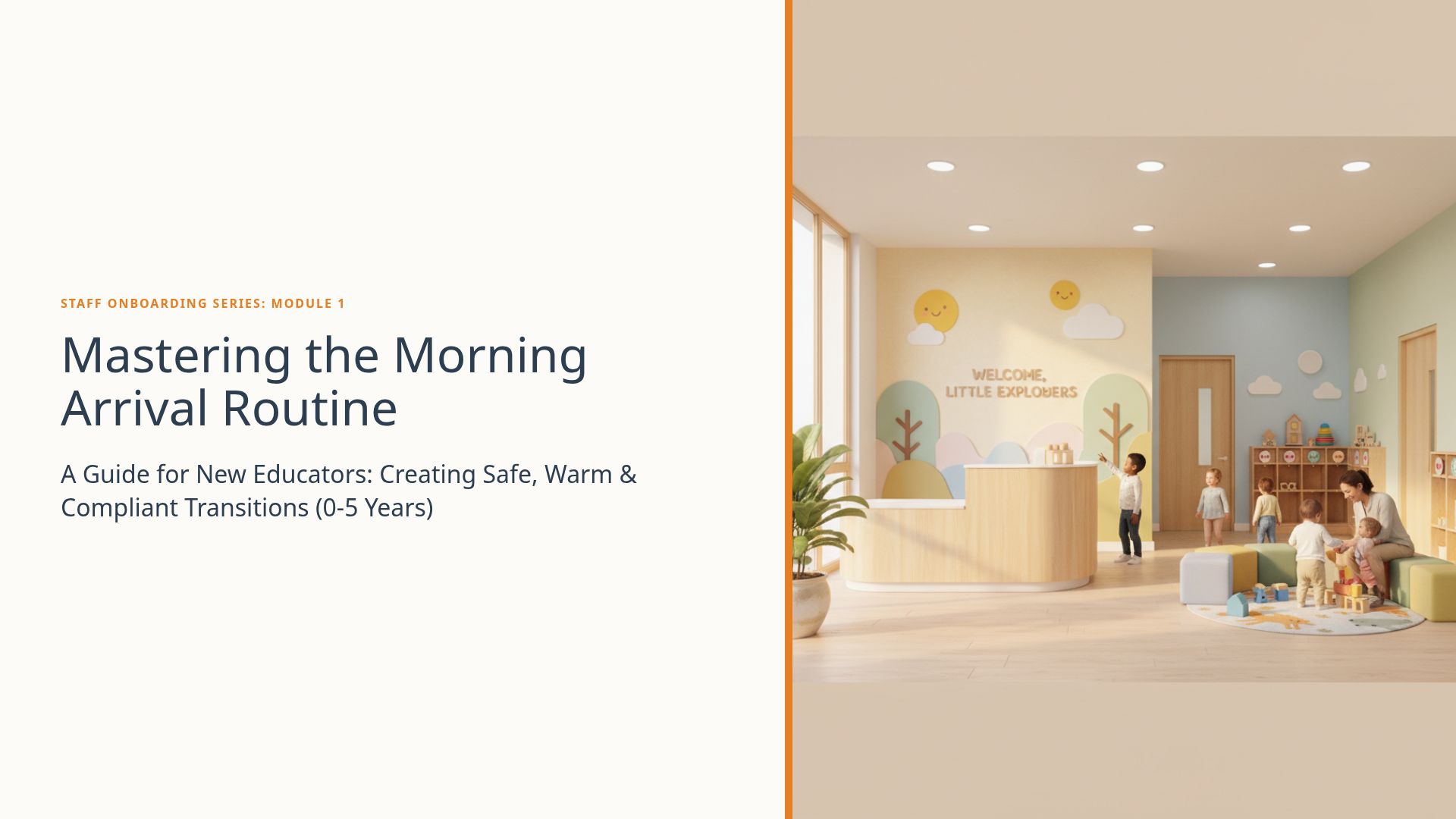 Mastering Morning Arrival Routines in Child Care Settings