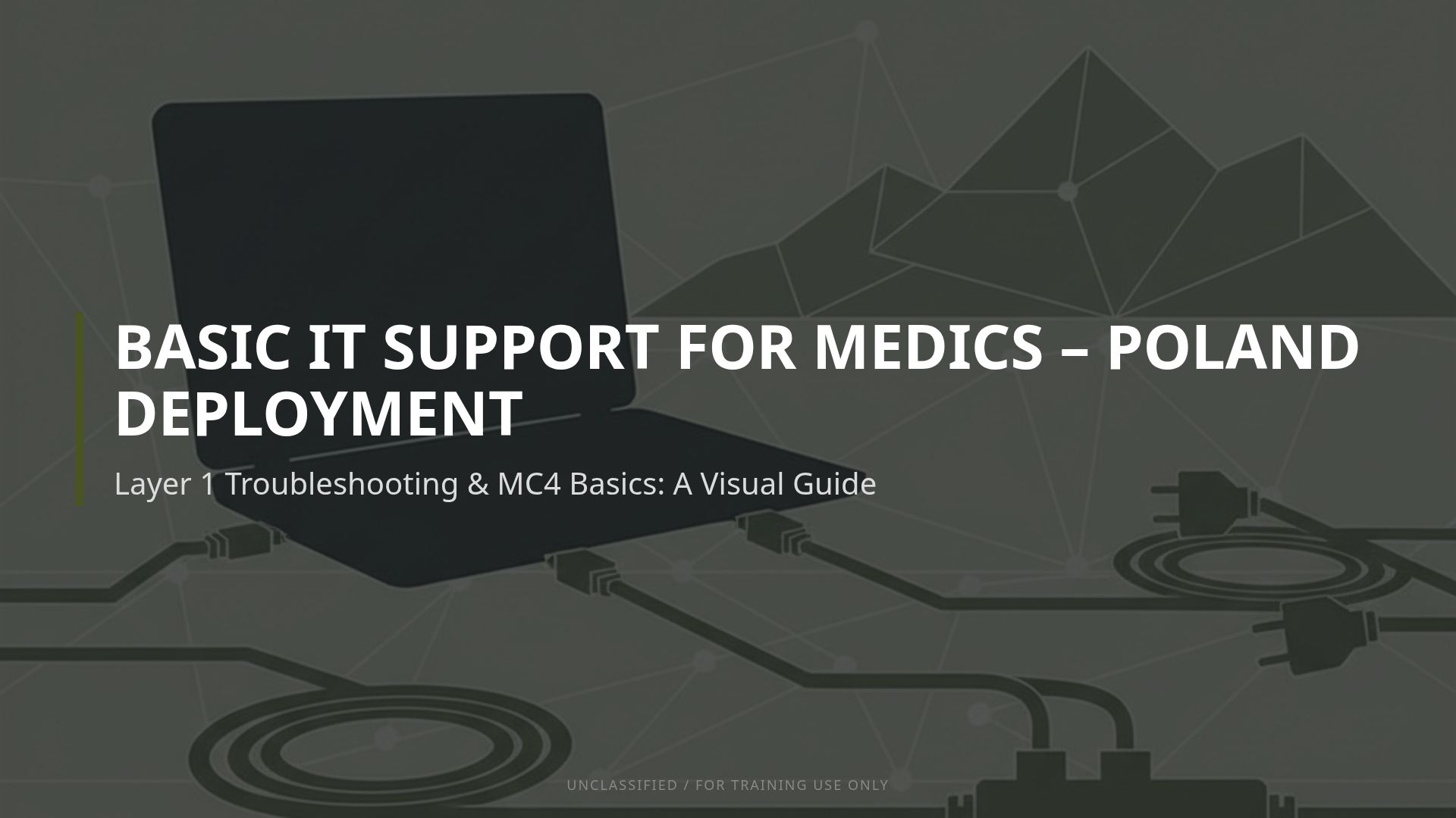 Basic IT Support for Medics: Layer 1 & MC4 Guide