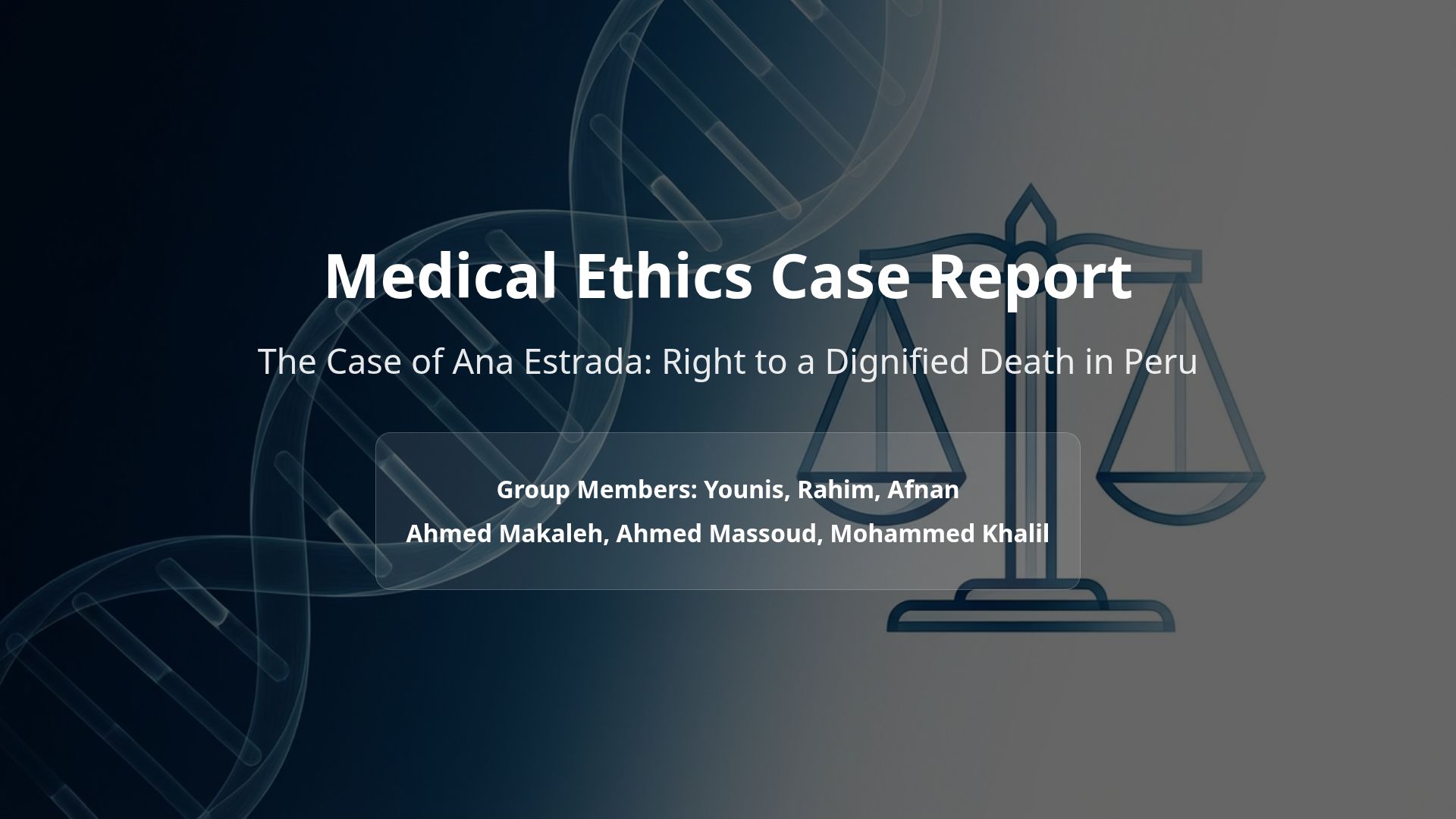 The Case of Ana Estrada: Right to a Dignified Death in Peru
