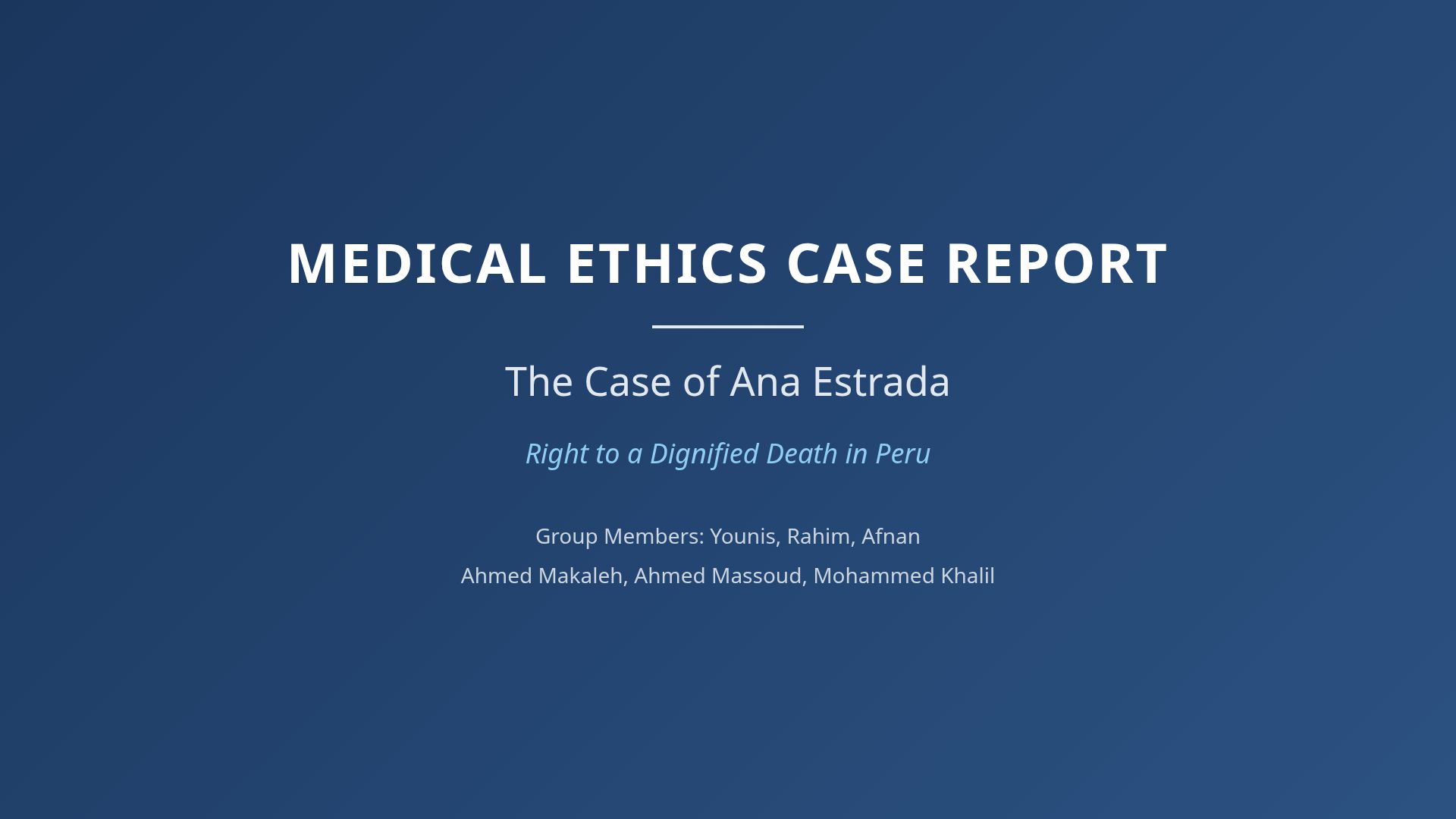 Medical Ethics: The Case of Ana Estrada and Euthanasia in Peru