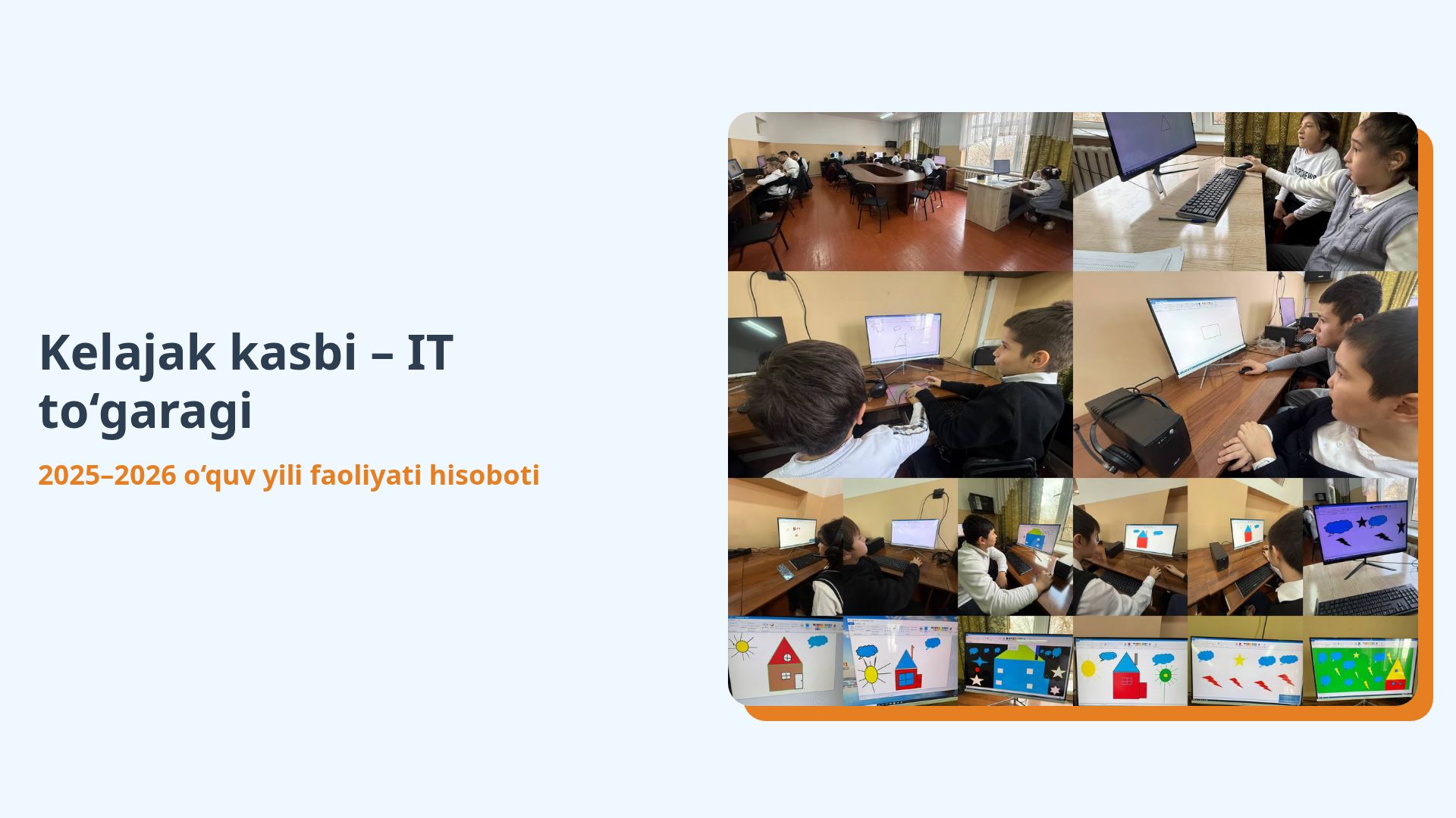 IT To‘garagi Hisoboti: Kelajak Kasbi va O‘quv Rejalari