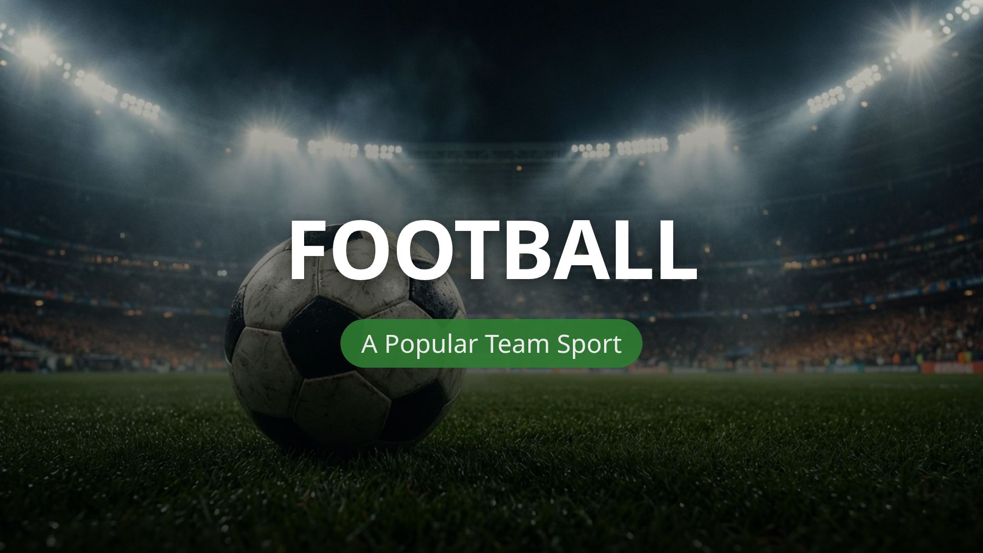 Introduction to Football: Rules, Players, and Benefits