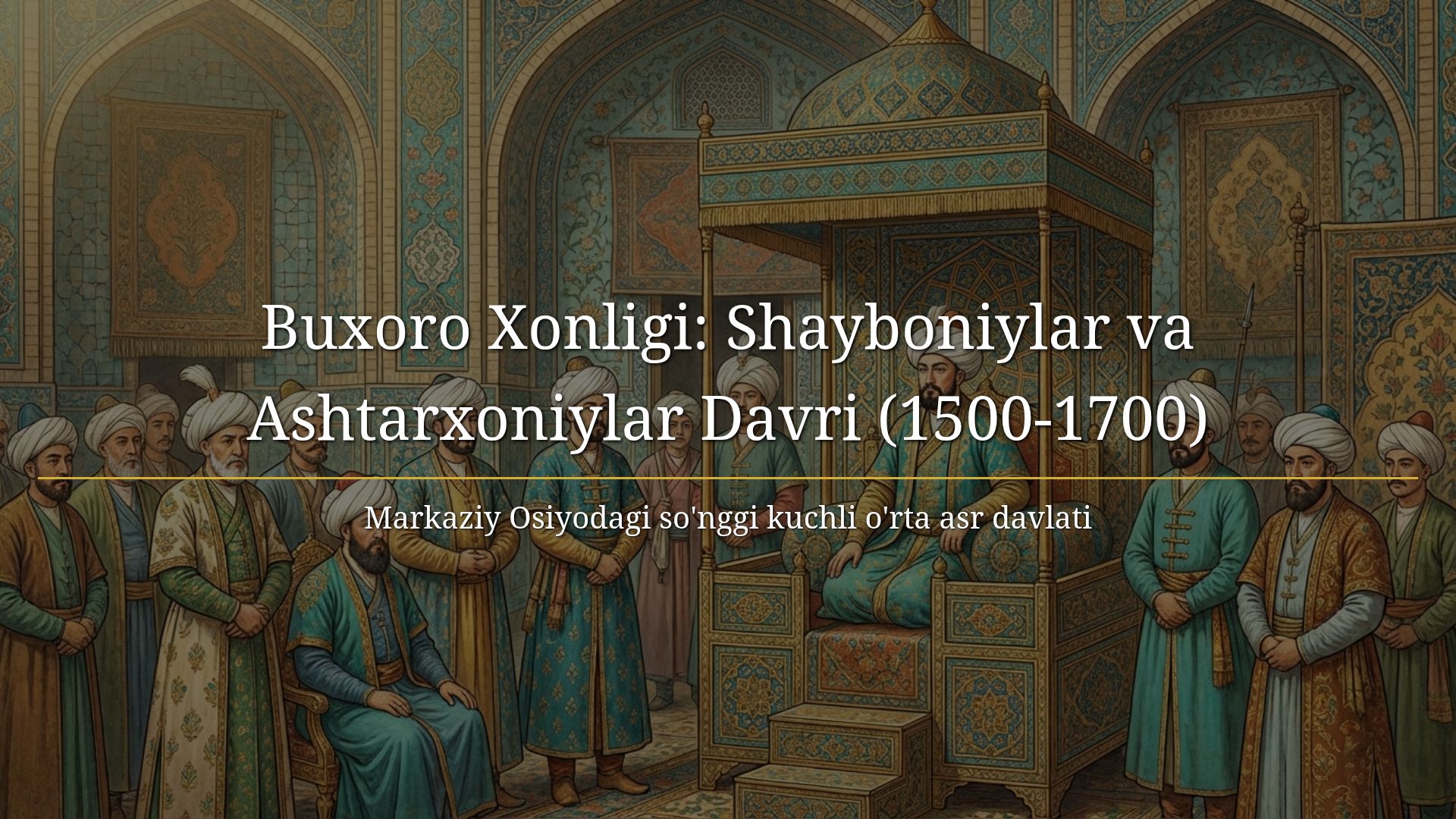 Buxoro Xonligi va Safaviylar: Tarixiy va Siyosiy Qiyos