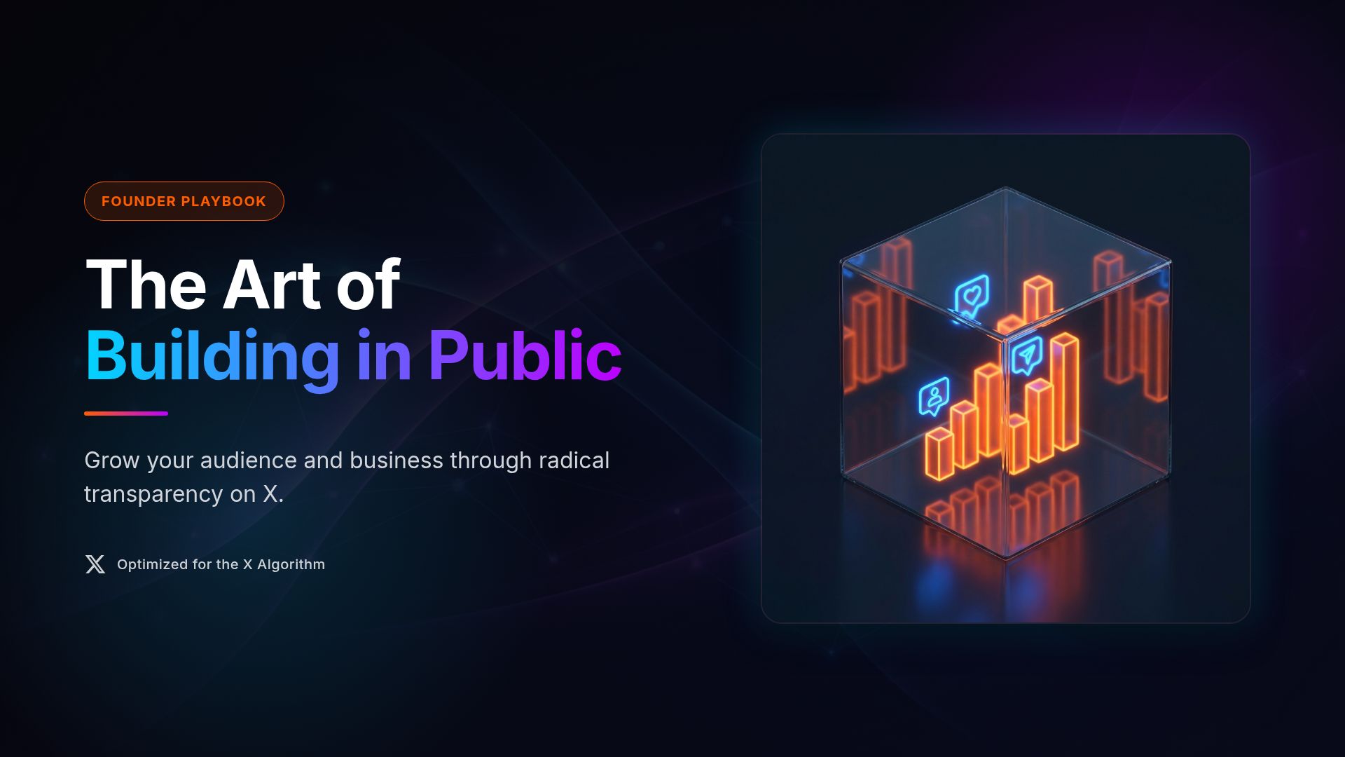 Building in Public: Founder Playbook for Growth on X