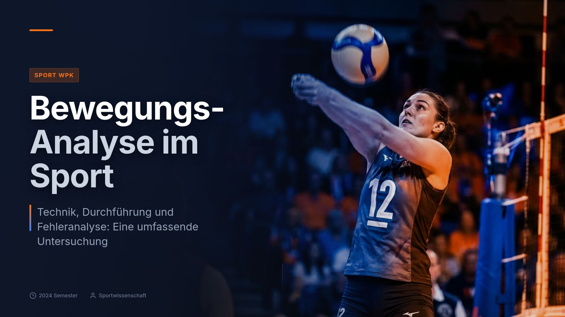 Bewegungsanalyse im Sport: Volleyball Technik & Fehler