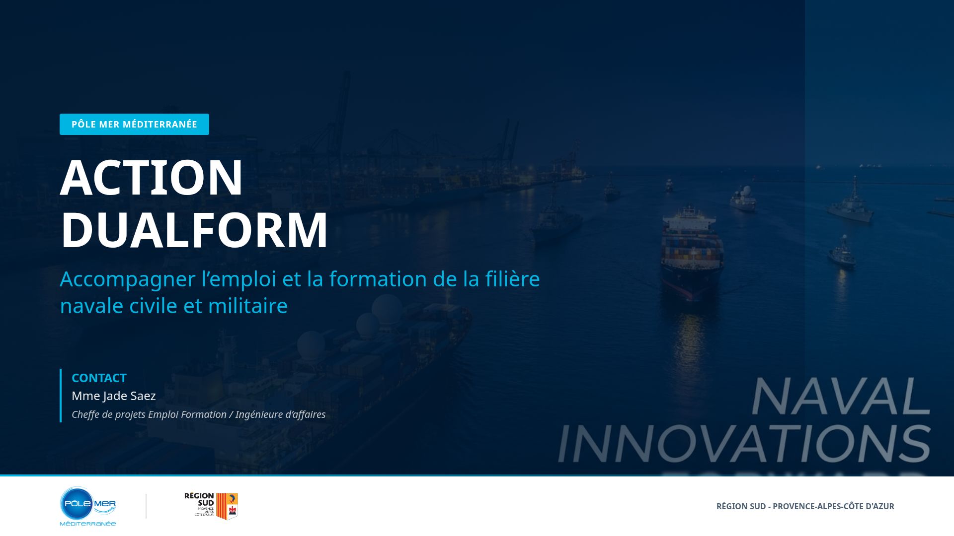Emploi et Formation Filière Navale : Programme DUALFORM