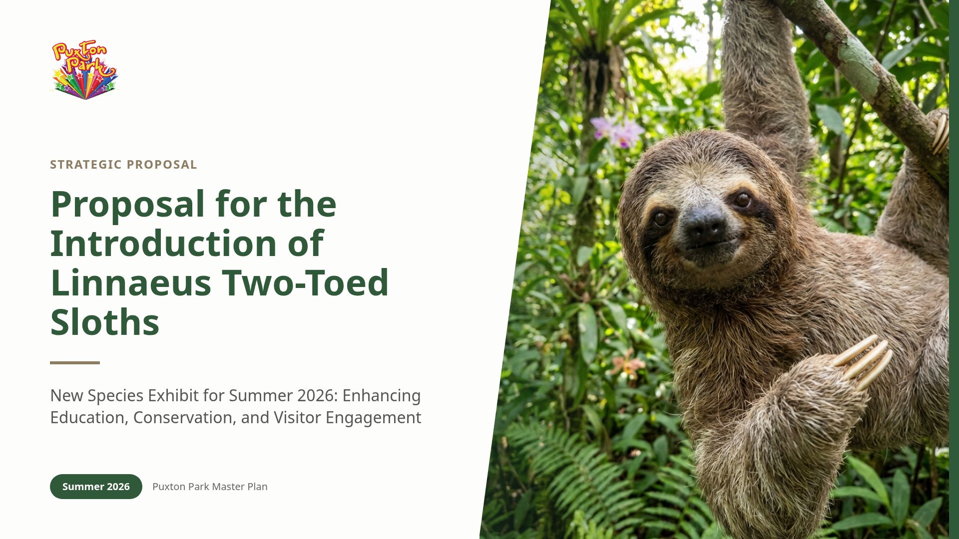 Proposal for Linnaeus Two-Toed Sloth Exhibit (Summer 2026)