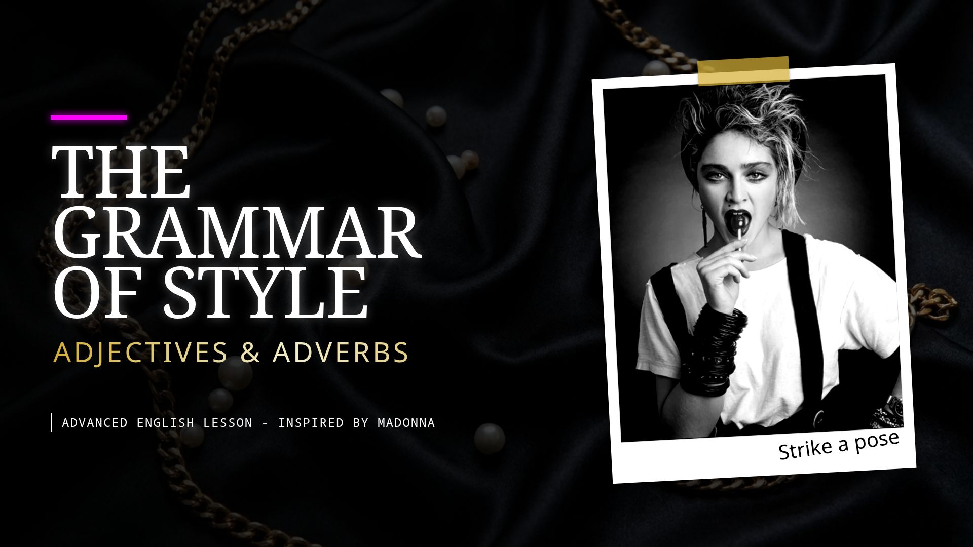 Mastering Advanced English: The Grammar of Style