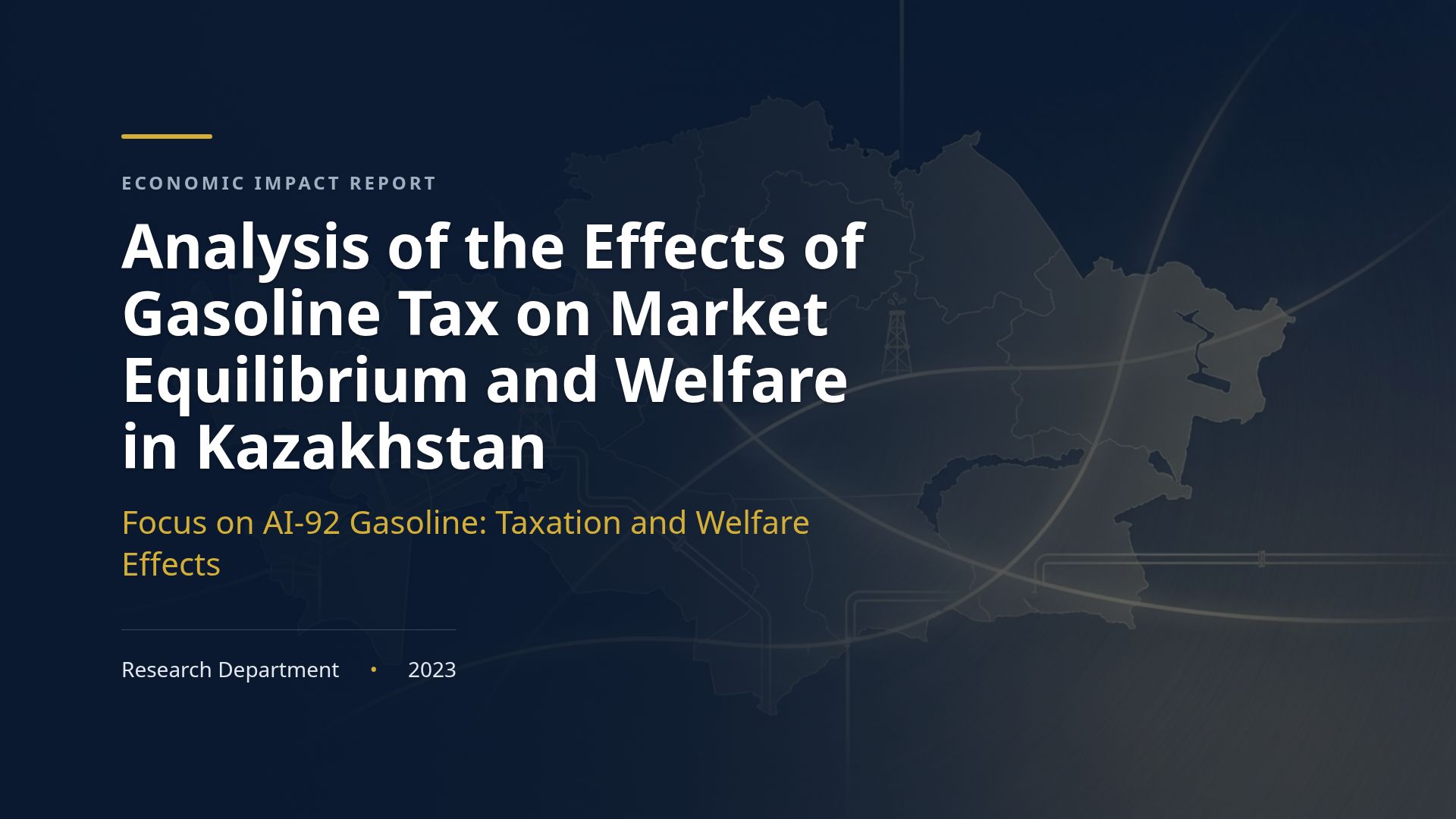 Impact of Gasoline Taxation in Kazakhstan: Economic Analysis