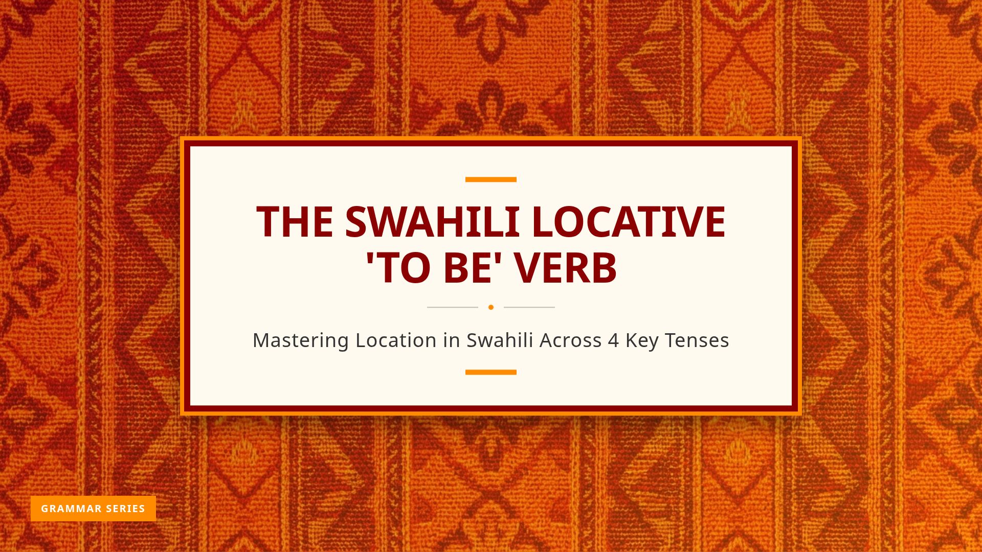 Mastering Swahili Locatives: -PO, -KO, and -MO Guide