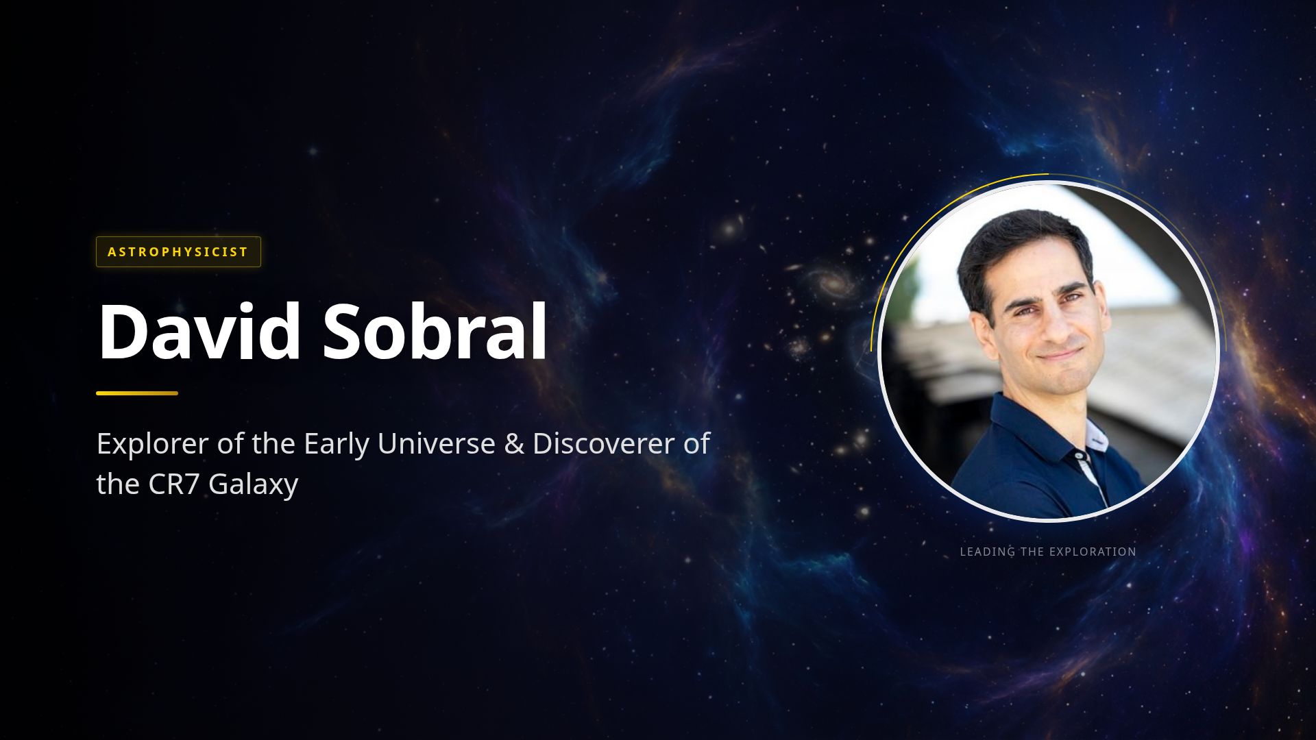 Unveiling the Cosmos: David Sobral & the CR7 Galaxy